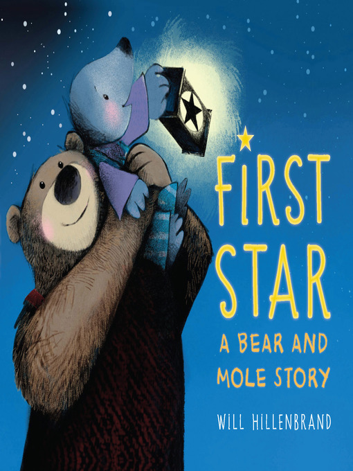 Title details for First Star by Will Hillenbrand - Available